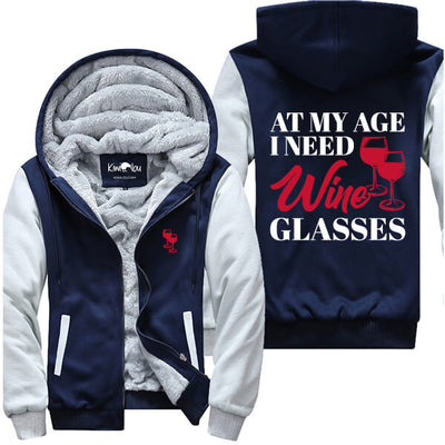 At My Age I Need Wine Glasses Jacket