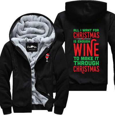Enough Wine To Make It Through Christmas Jacket