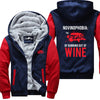 Fear of Running out of Wine Jacket