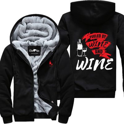 Fueled By Wine and Wine Jacket