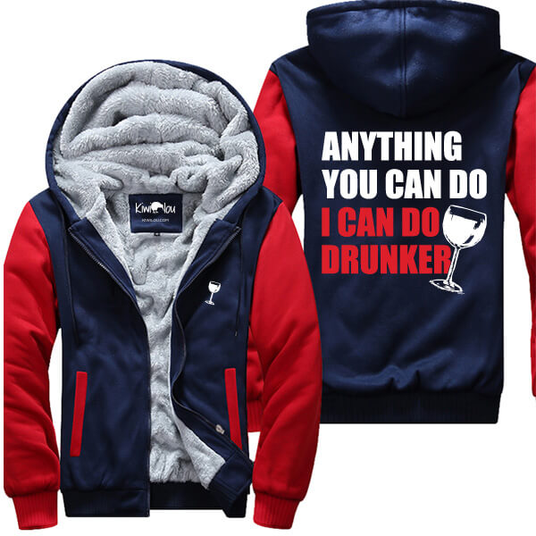 I Can Do Drunker Jacket