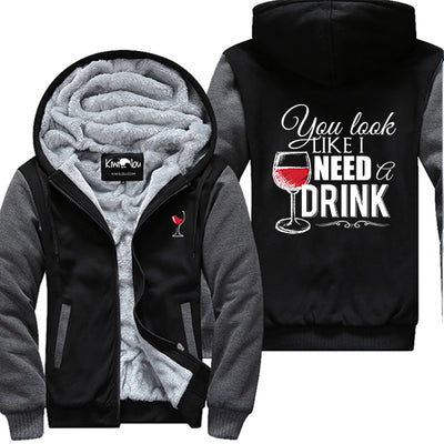 I Need A Drink Jacket