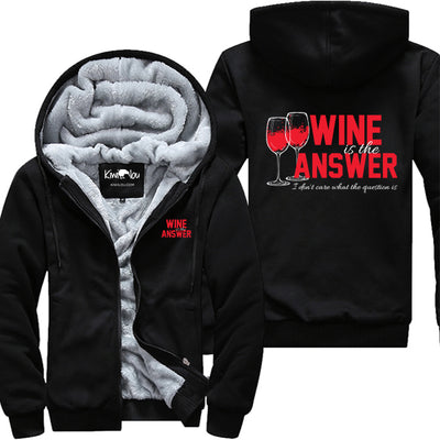 Wine Is The Answer Jacket