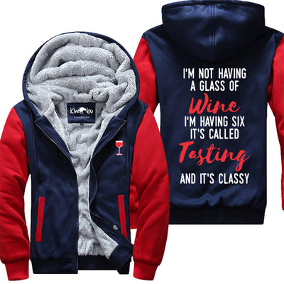 Wine Tasting is Classy Jacket