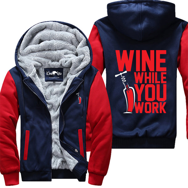 Wine While You Work Jacket