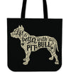 Life Is Better With A Pit Bull Tote Bag