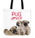 Pug Lover Tote Bag - pug bestseller