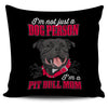 I'm A Pit Bull Mom Pillow Cover
