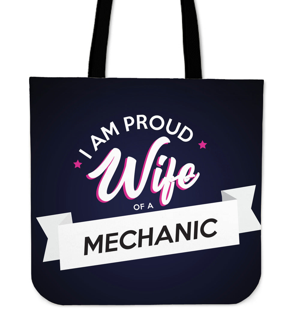 Proud Wife of a Mechanic 1 Tote Bag