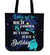 But I Do Have A Bulldog Tote Bag
