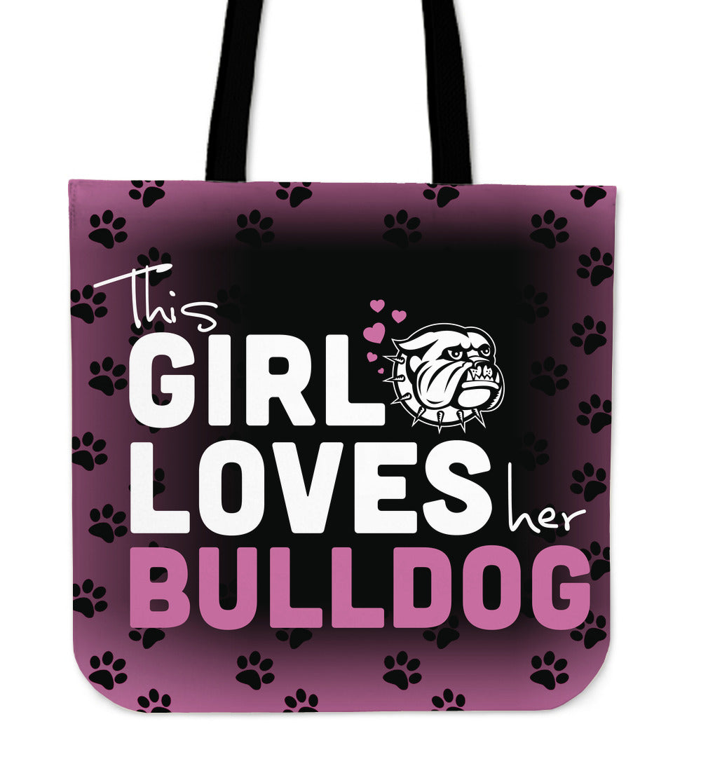 This Girl Loves Her Bulldog Tote Bag