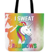 I Sweat Rainbows Tote Bag