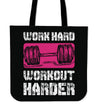 Workout Harder Tote Bag