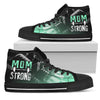 Mom Strong High Tops Shoes