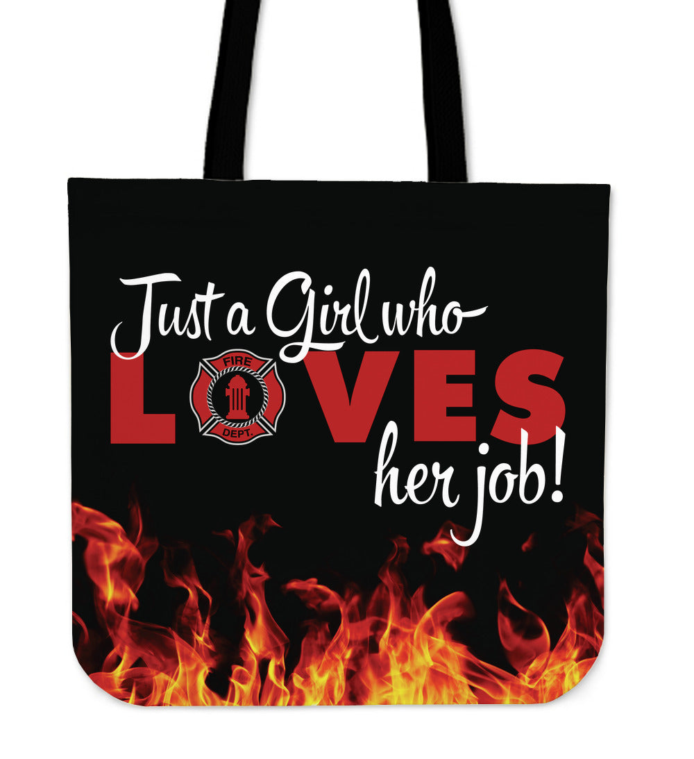 Just A Girl Who Loves Her Job Tote Bag - firefighter bestseller