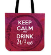 Keep Calm and Drink Wine-Maroon Tote Bag