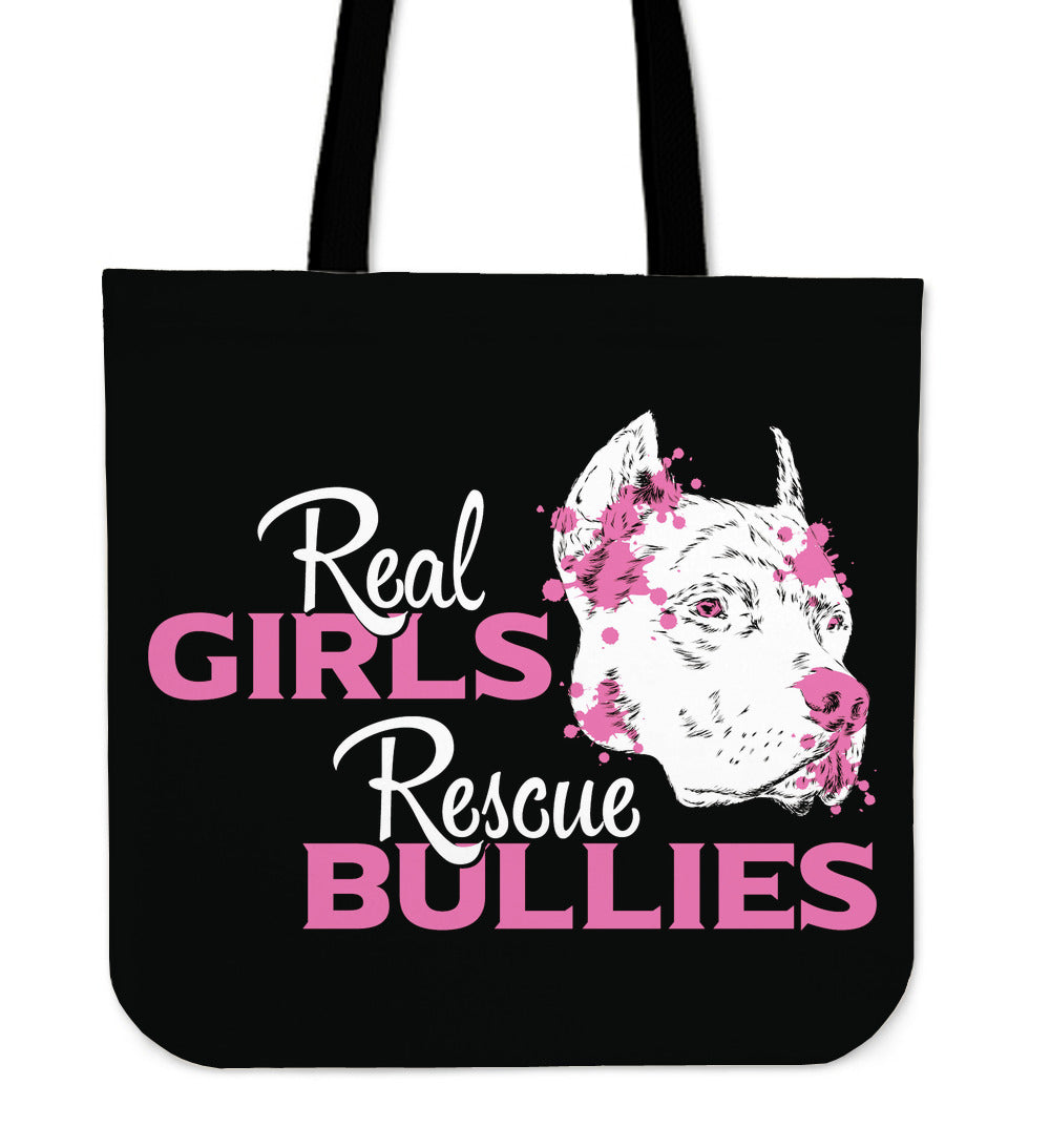 Real Girls Rescue Bullies Tote Bag
