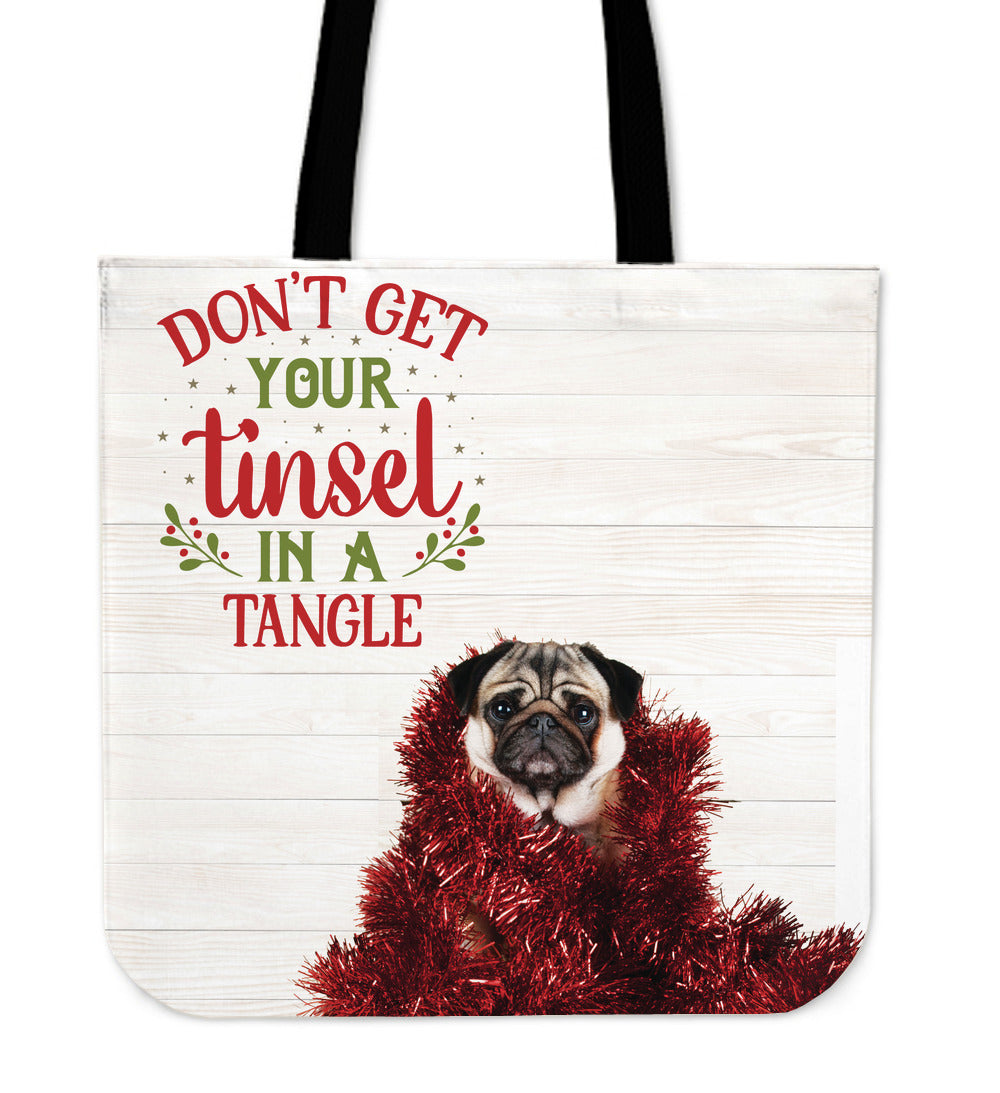 Don't Get Your Tinsel in a Tangle Pug Tote Bag
