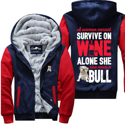 A Woman Cannot Survive On Wine Alone Bull Jacket