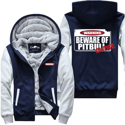 Beware of Pitbull Owner - Jacket