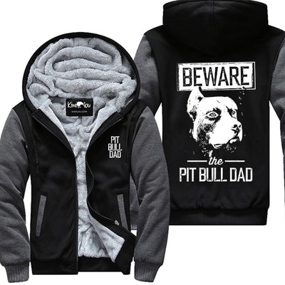 Beware The Pit Bull Dad Jacket