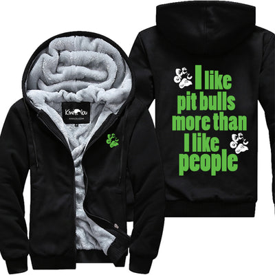 I Like Pit Bulls More Than People Jacket