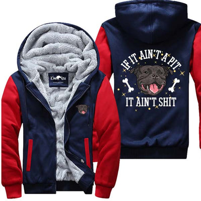 It Ain't Sh*t - Pitbull Jacket