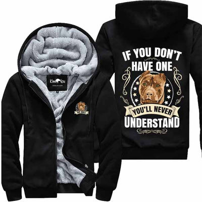 You Will Never Understand - Pitbull Jacket