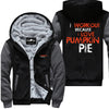 I Love Pumpkin Pie - Fitness Jacket