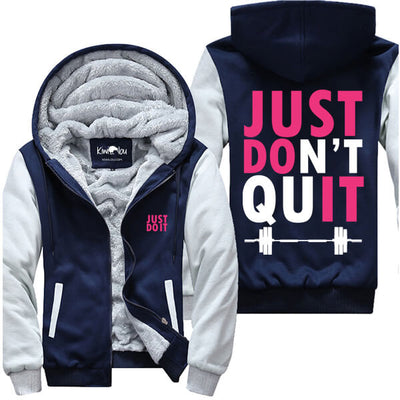 Just Don't Quit - Fitness Jacket