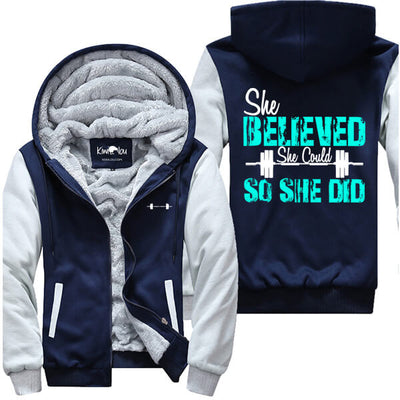 She Believed So She Did - Fitness Jacket