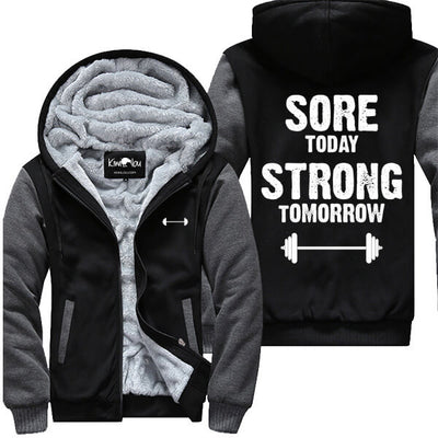 Sore Today Strong Tomorrow - Fitness Jacket