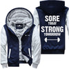 Sore Today Strong Tomorrow - Fitness Jacket