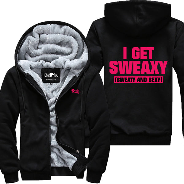 I Get Sweaxy Jacket