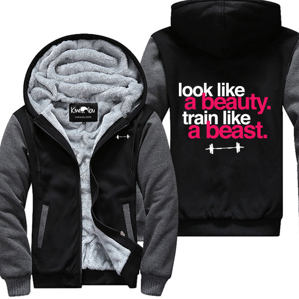 Look Like Beauty Train Like Beast Jacket