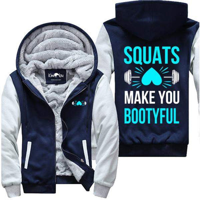 Squats Make You Bootyful - Fitness Jacket
