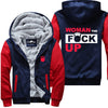 Woman The F Up Jacket