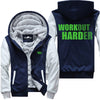 Workout Harder - Fitness Jacket