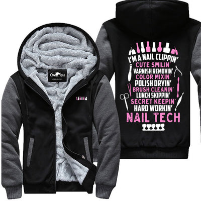 I'm A Nail Clippin Nail Tech - Nailtech Jacket