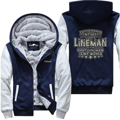 That Lineman Is My World Jacket