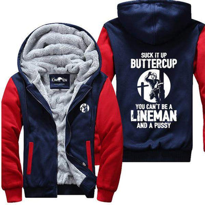Suck it Up Buttercup Lineman Jacket