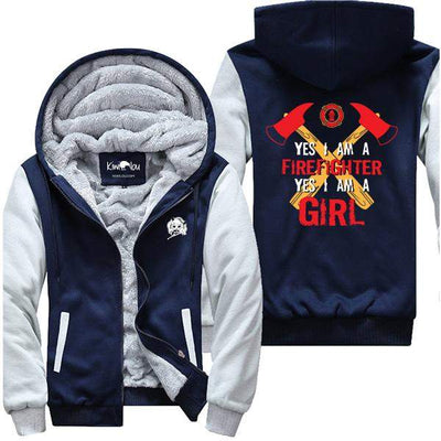 Yes I am a Firefighter & a Girl - Jacket