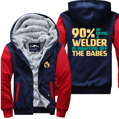 90% of Being A Welder Jacket