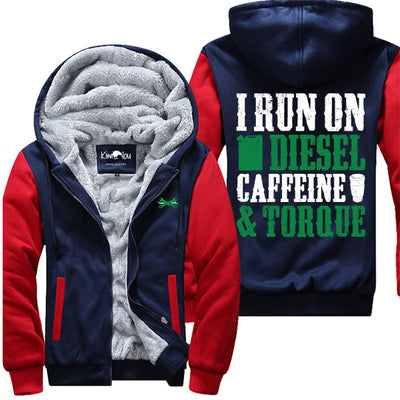 I Run On Diesel Caffeine And Torque - Jacket