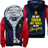 Do Not Touch My Tools - Mechanics  Jacket