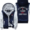 I Game and I Know Things - Gaming Jacket