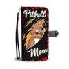 Pitbull Mom Wallet Phone case