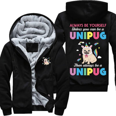 Always Be A Unipug Jacket