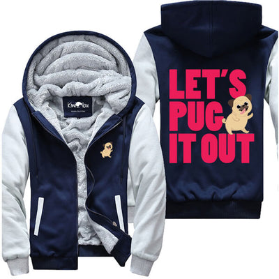 Let's Pug It Out Jacket