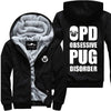 Obsessive Pug Disorder - Jacket